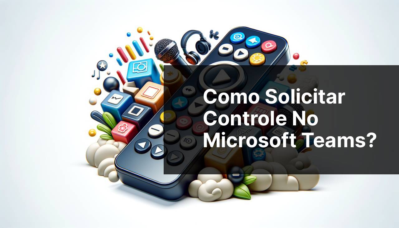 Como solicitar controle no Microsoft Teams?