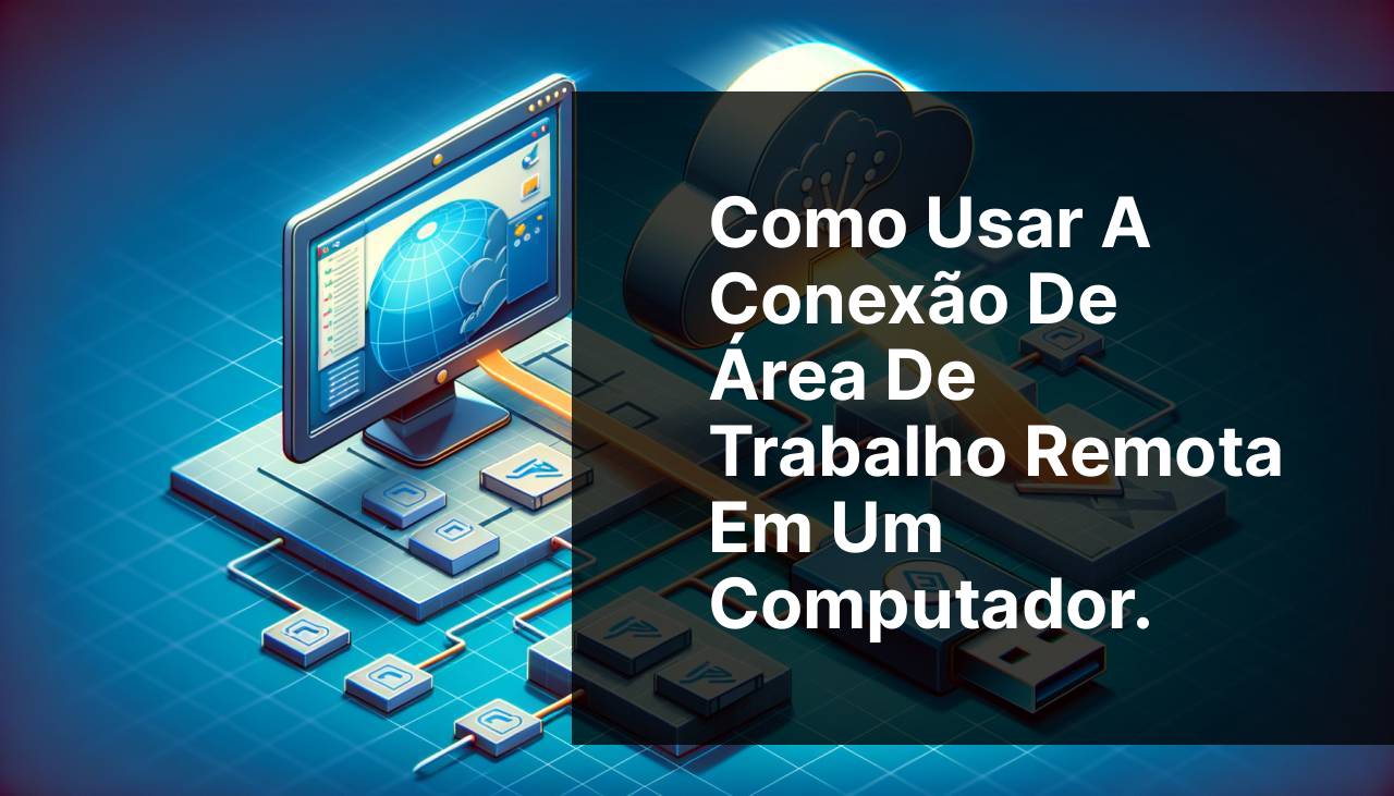 Como usar o desktop remoto em seu PC