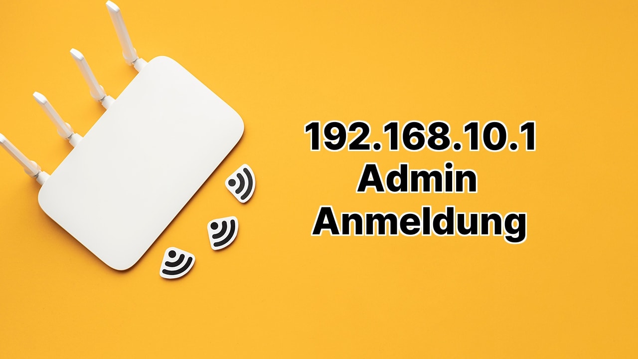 192.168.10.1 Admin Anmeldung