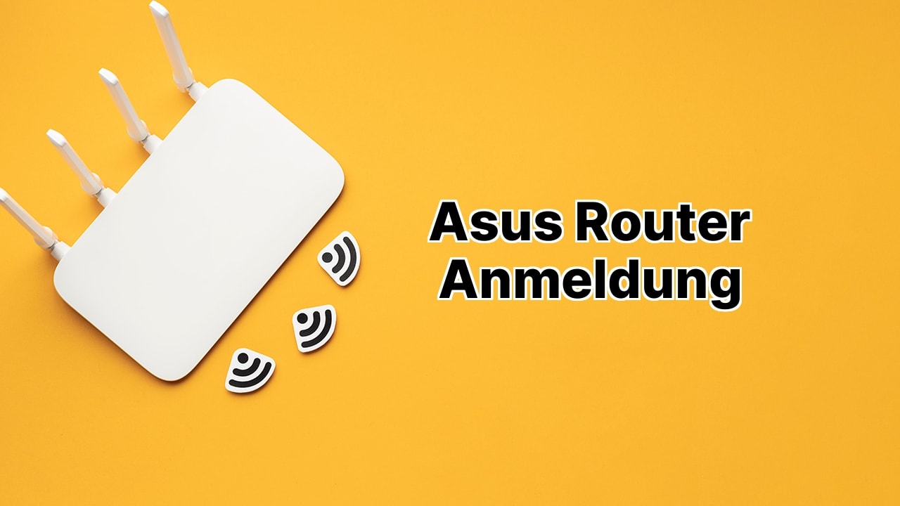 Asus Router Anmeldung