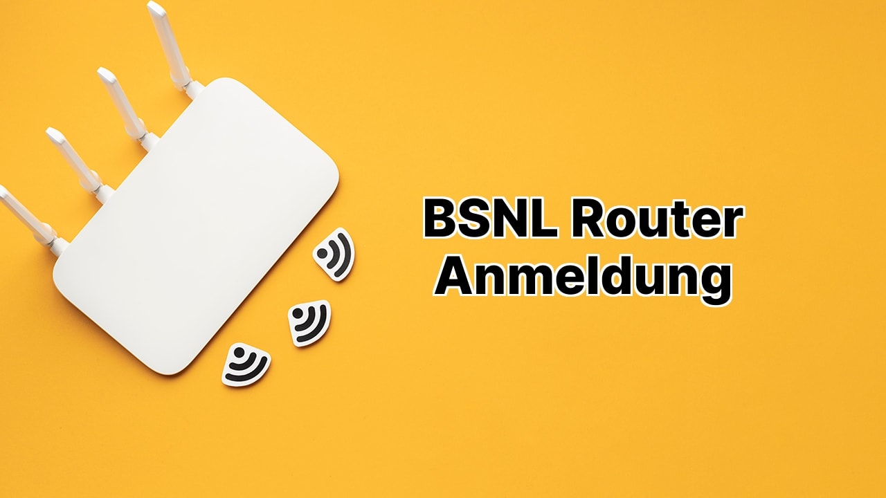 BSNL Router Anmeldung