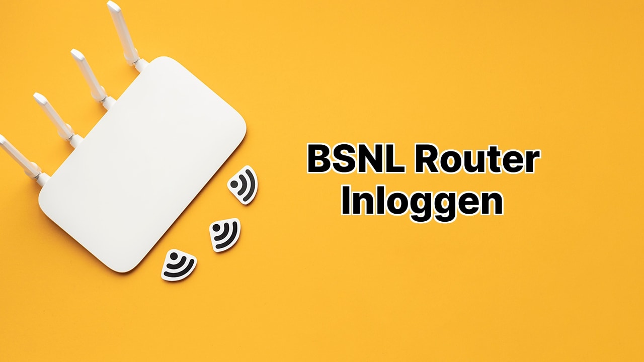 BSNL Router Inloggen