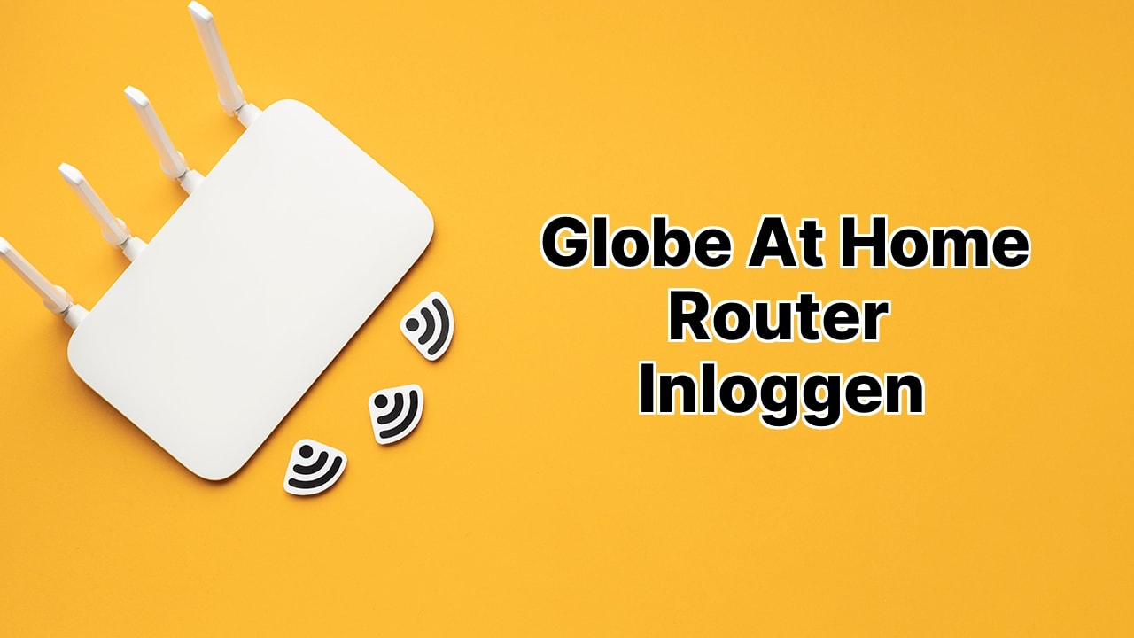 Globe At Home Router Inloggen