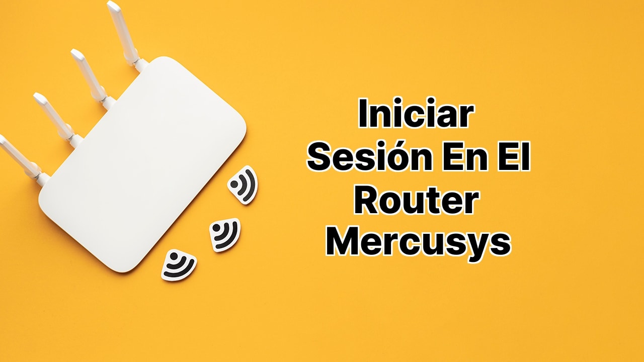 Iniciar sesión en el Router Mercusys