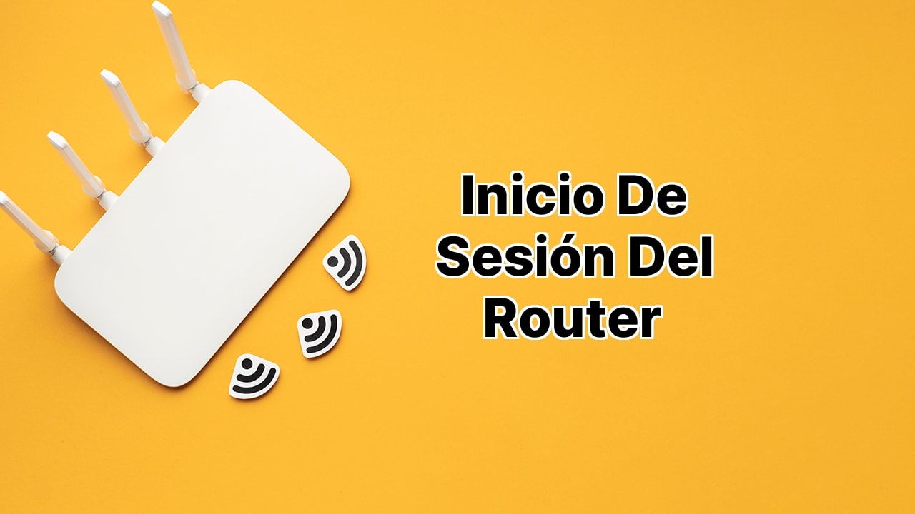 Inicio de sesión en el router