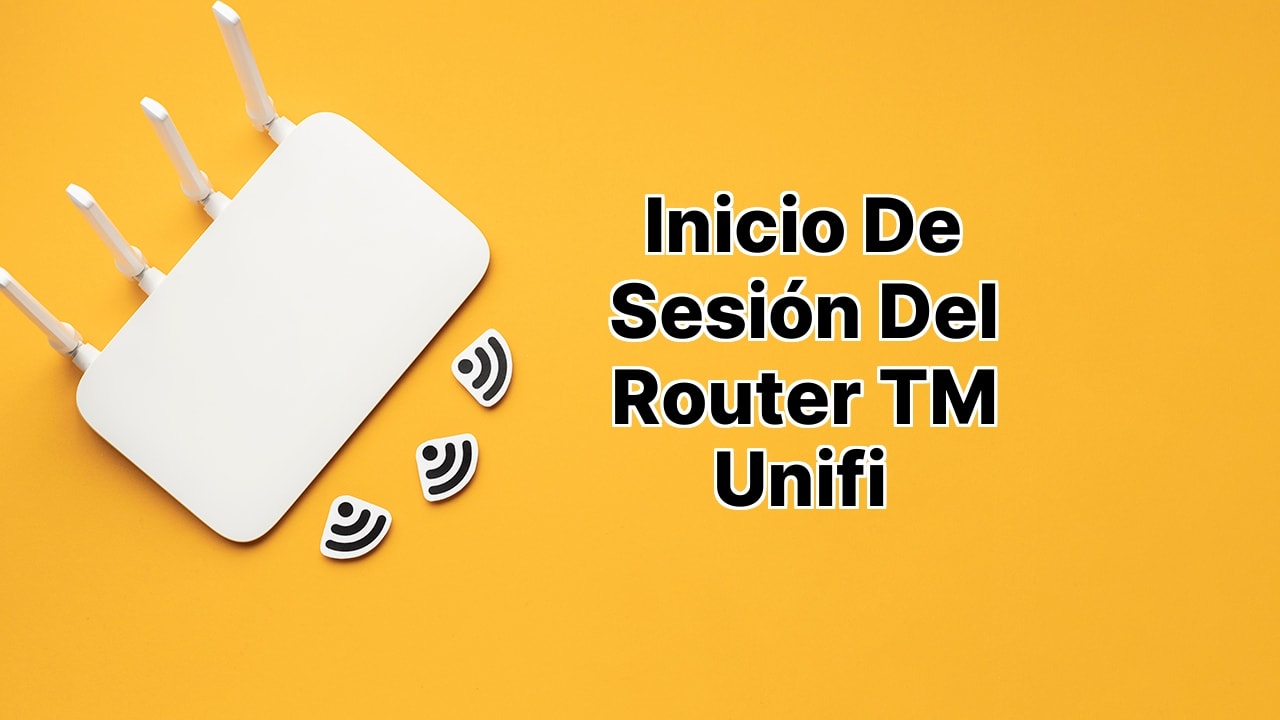 Inicio de sesión del router TM Unifi