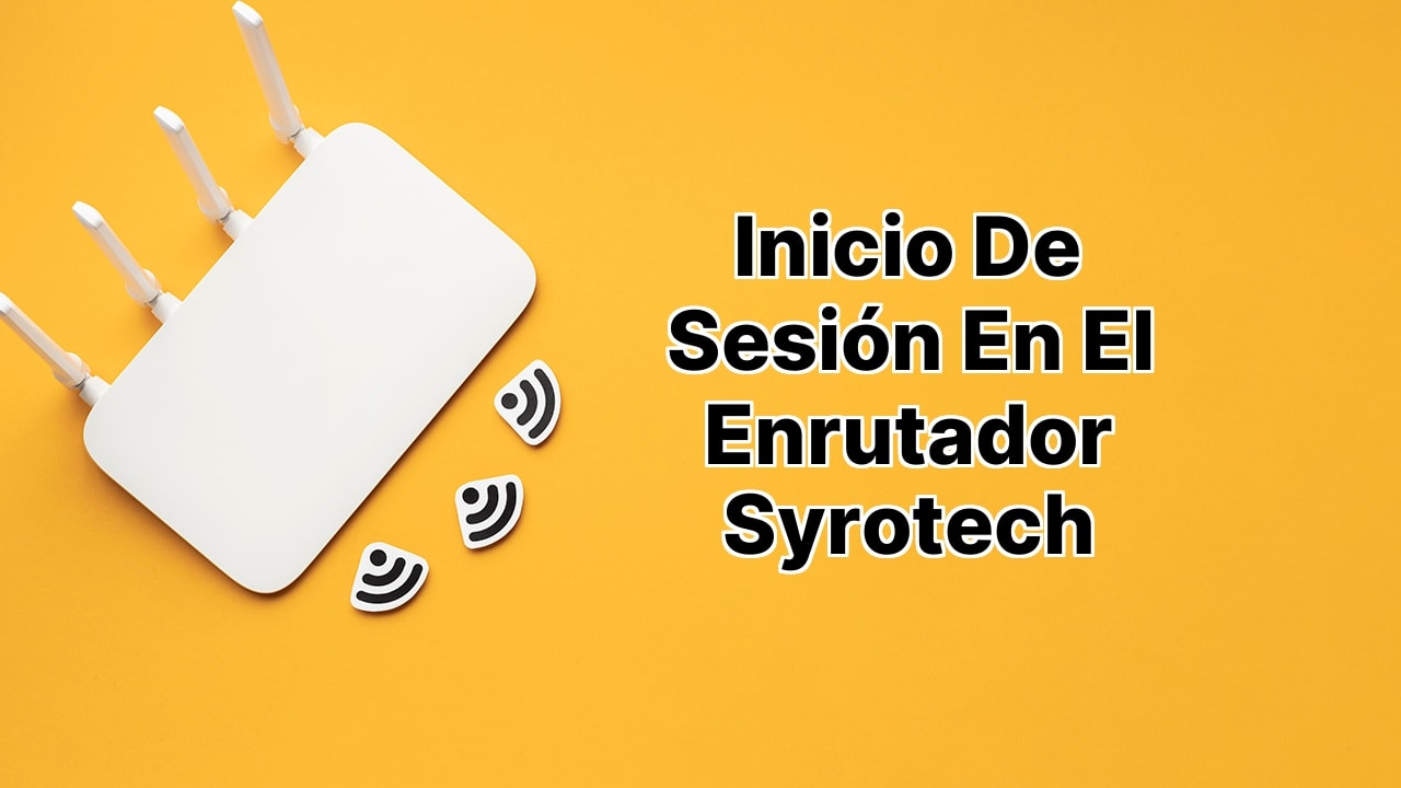 Inicio de sesión del router Syrotech