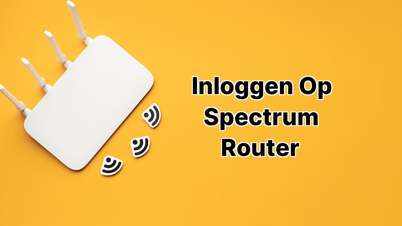 Inloggen op Spectrum Router