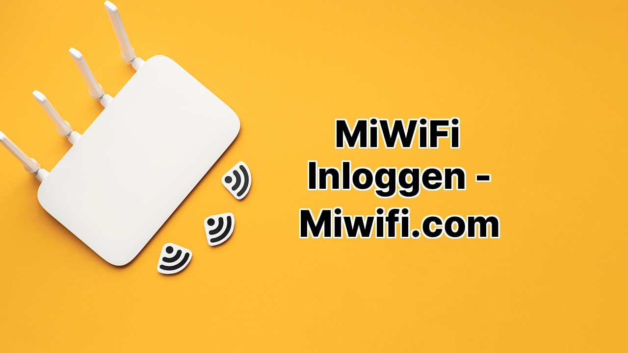 MiWiFi Inloggen - miwifi.com