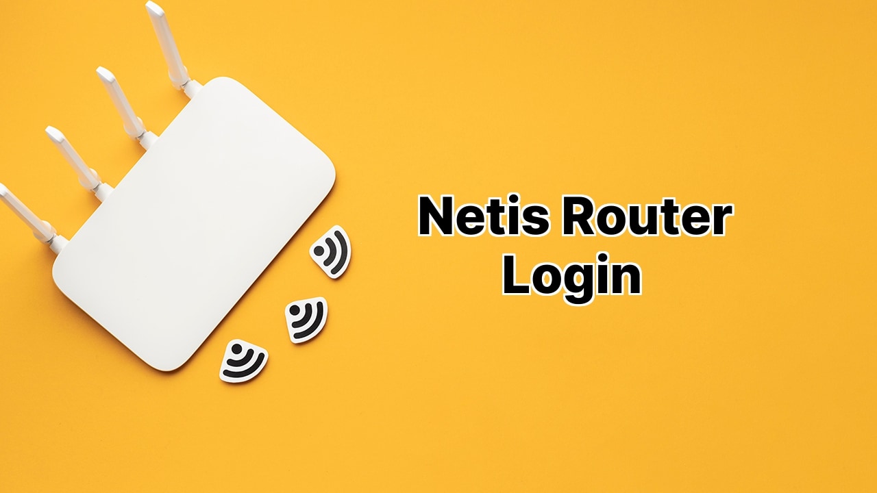 Netis Router Login