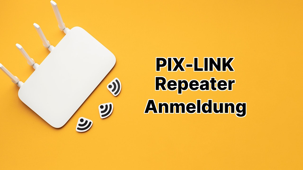 PIX-LINK Repeater Anmeldung