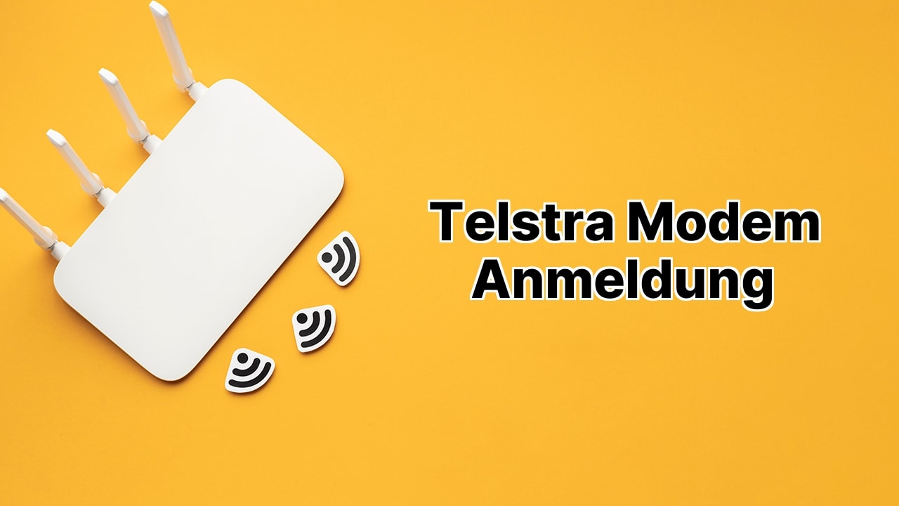 Telstra Modem Anmeldung