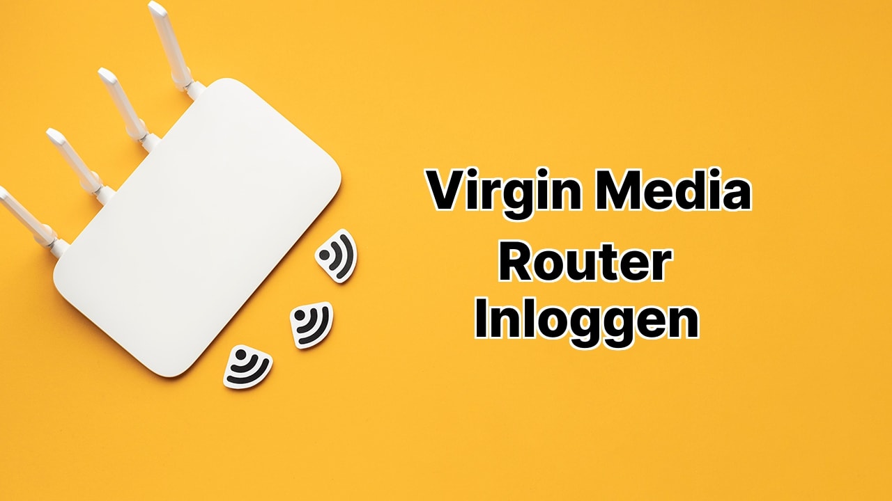 Virgin Media Router Inloggen