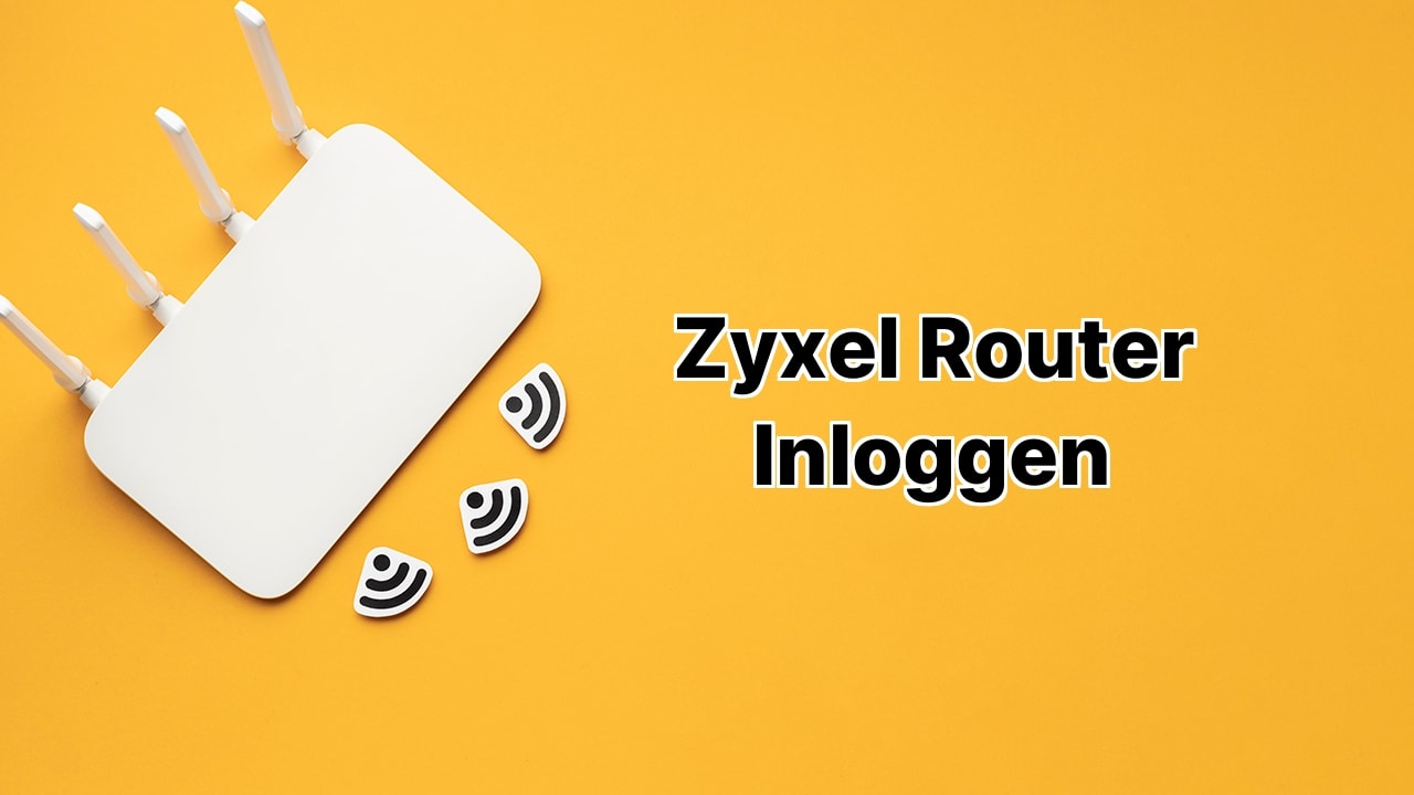 Zyxel Router Inloggen