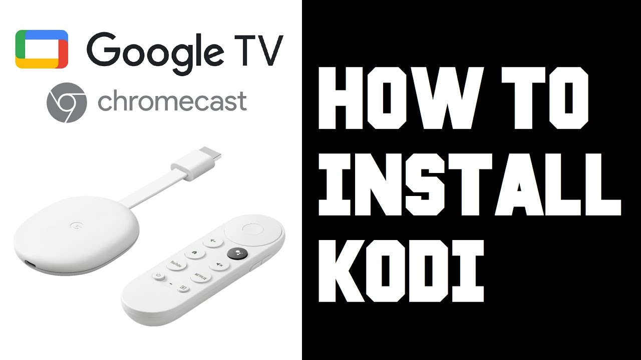 Installer l'application Kodi sur Google TV : Guide étape par étape